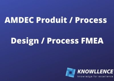 Comment gérer les liens AMDEC Produit AMDEC Process de façon intégrée