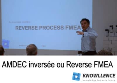 Reverse FMEA: Faites descendre vos AMDEC dans l’atelier !