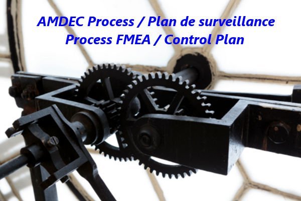 Comment lier amdec process et plan de surveillance