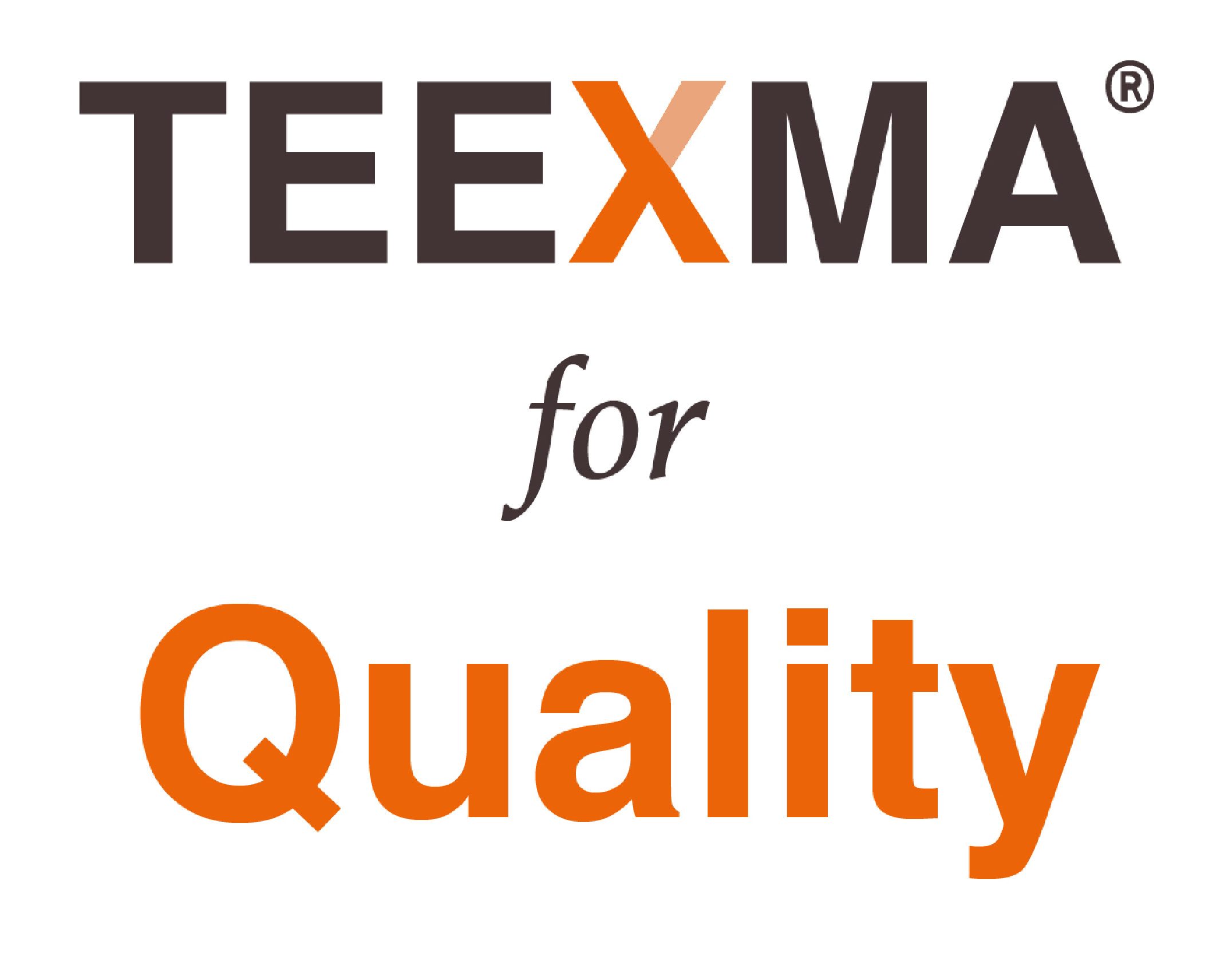 TEEXMA for Quality
