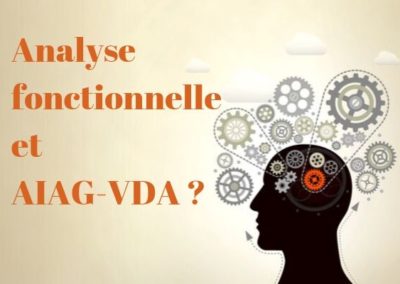 Analyse fonctionnelle et AIAG-VDA: quoi de neuf ?