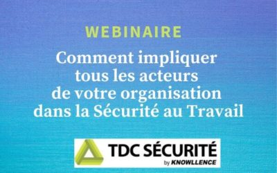 Implication en Sécurité au travail grâce à TDC Sécurité