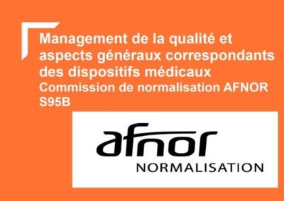 Commission de normalisation des dispositifs médicaux AFNOR S95b