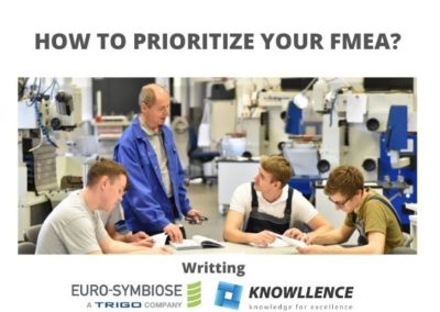 HOW TO PRIORITIZE YOUR FMEA?