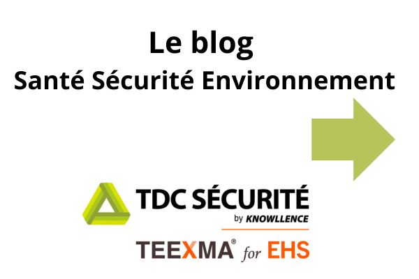 TDC Sécurité Le blog Santé Sécurité Environnement EHS