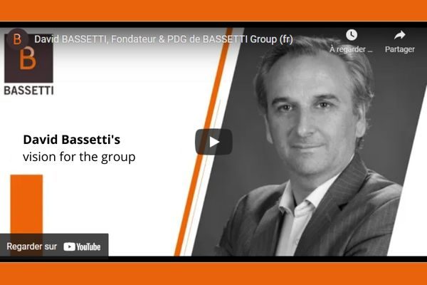 BASSETTI Group: a word from David Bassetti, Founder & CEO