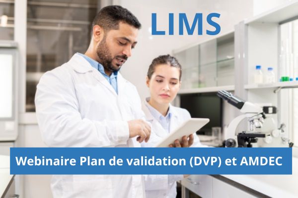 Webinaire plan de validation (DVP) et AMDEC - LIMS