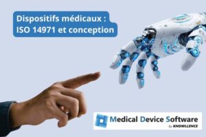 Dispositifs médicaux La solution web pour ISO 14971 + Conception