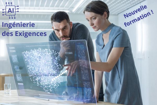 FORMATION<br />
INGENIERIE DES EXIGENCES A L’ERE DE L’INTELLIGENCE ARTIFICIELLE<br />