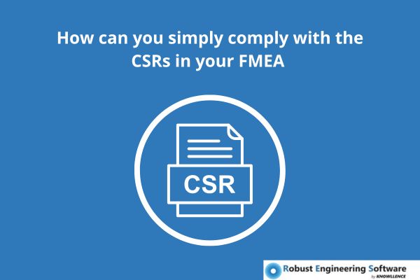 Customer Specific Requirement et AMDEC
