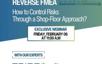 Reverse FMEA: How to Control Risks Through a Shop-Floor Approach?