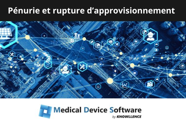 Pénurie et rupture d’approvisionnement Pénurie et rupture d’approvisionnement